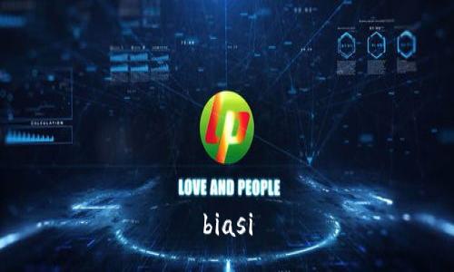 biasi